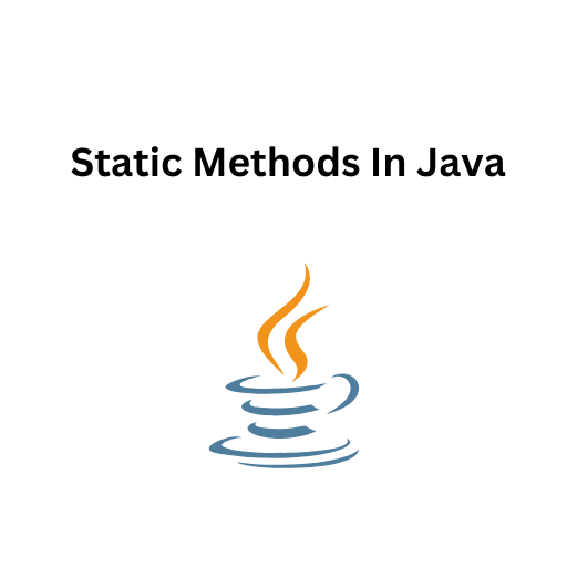 56.Static Methods In Java